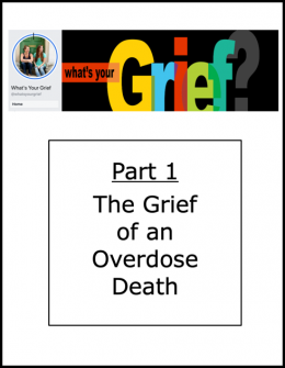 What's Your Grief Part 1
