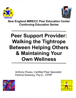 Peer Support Providers: Walking the Tightrope